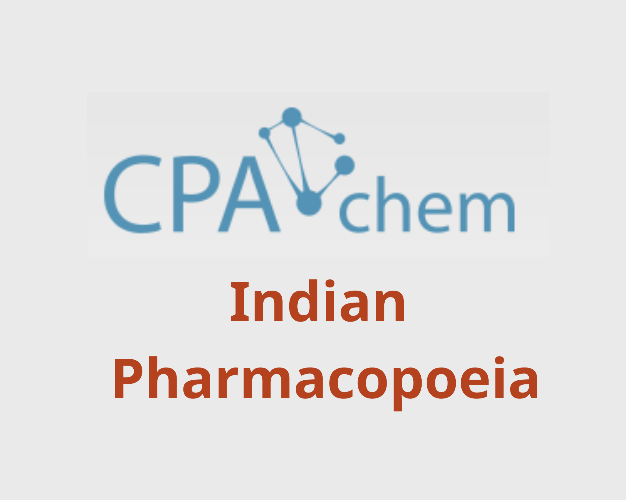 Danh sách các Chất Chuẩn Dược theo Dược Điển Ấn Độ - Indian Pharmacopoeia, CPAChem, Bungari
