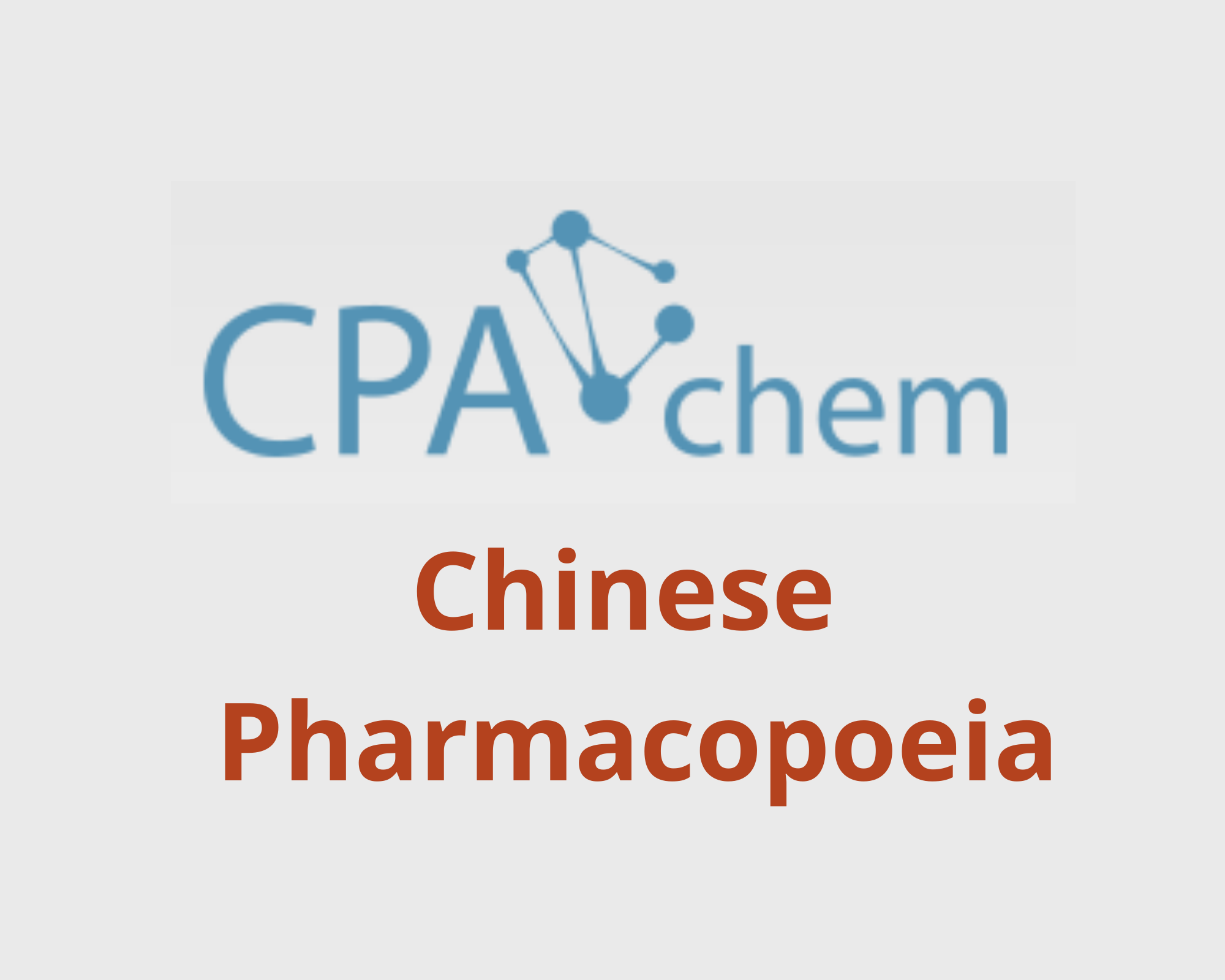 Danh sách các Thuốc Thử Dược theo Dược Điển Trung Quốc - Chinese Pharmacopoeia, CPAChem, Bungari
