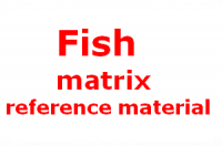 Mẫu chuẩn các thông số kiểm nghiệm thực phẩm từ cá và các sản phẩm từ cá